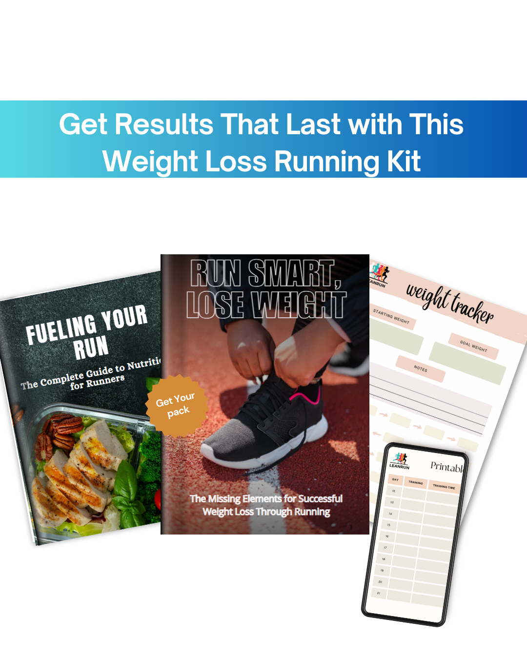 PACK: RUN SMART, LOSE WIEGHT